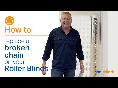 How to replace a broken chain on your Roller Blind