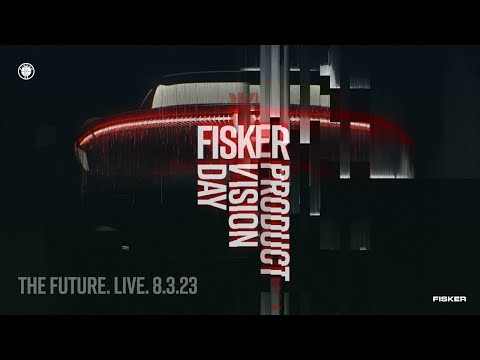 Fisker Product Vision Day 2023