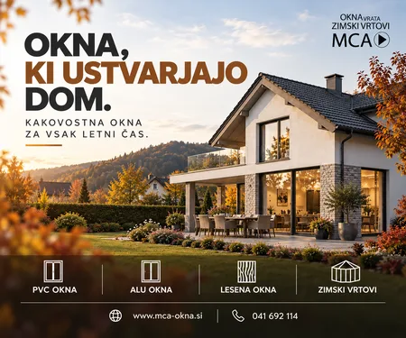 MCA INŽENIRING, MATJAŽ ČERNOŠA, s.p. | Okna, ki ustvarjajo dom. Kakovostna okna za vsak letni čas.